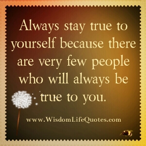 There-are-very-few-people-who-will-always-be-true-to-you